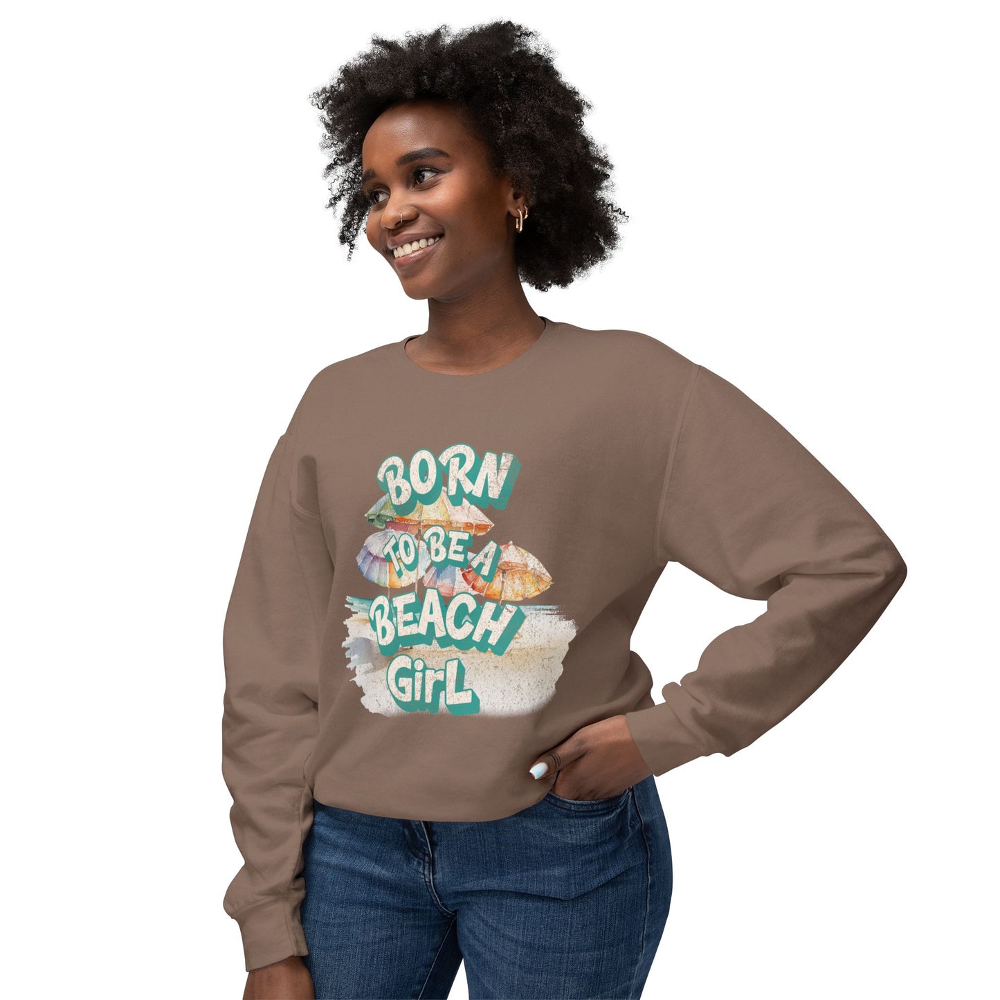 Born to Be a Beach Girl Crewneck Lightweight Sweatshirt