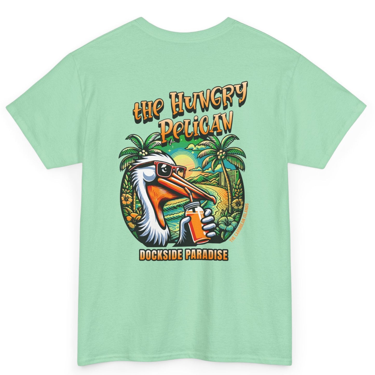 The Hungry Pelican Dockside Paradise Unisex Heavy Cotton Tee