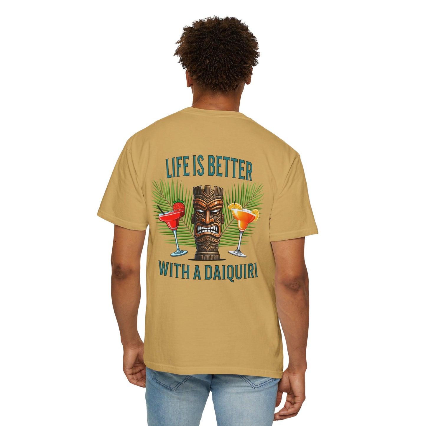 Resort Collection Life Is Better With a Daiquiri Unisex Garment-Dyed T-shirt