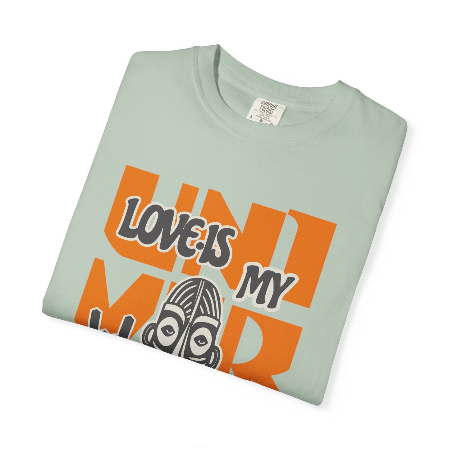 Love Is My Language Tee, Comfort-Colors Unisex T-Shirt
