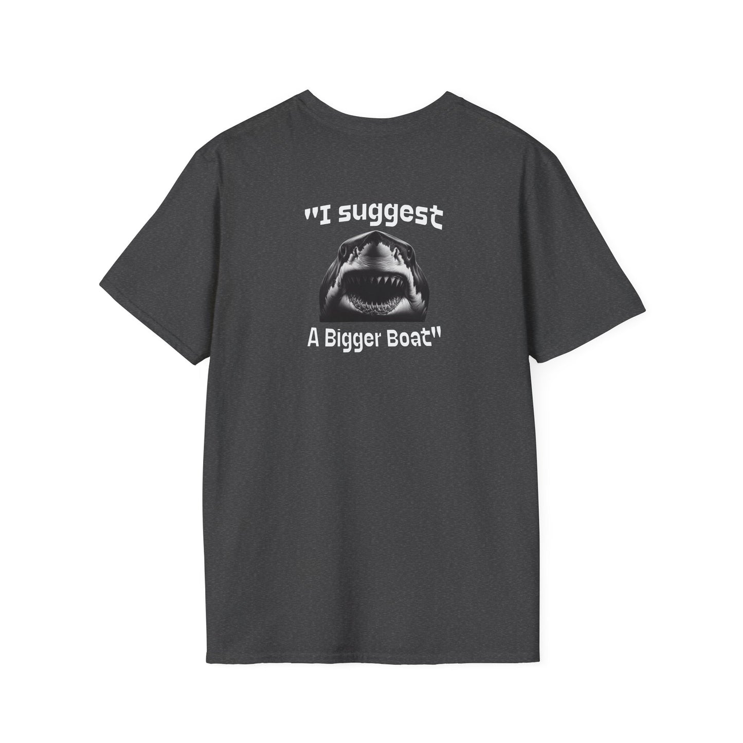 I Suggest a Bigger Boat Unisex Softstyle T-Shirt on Caribbean Rays