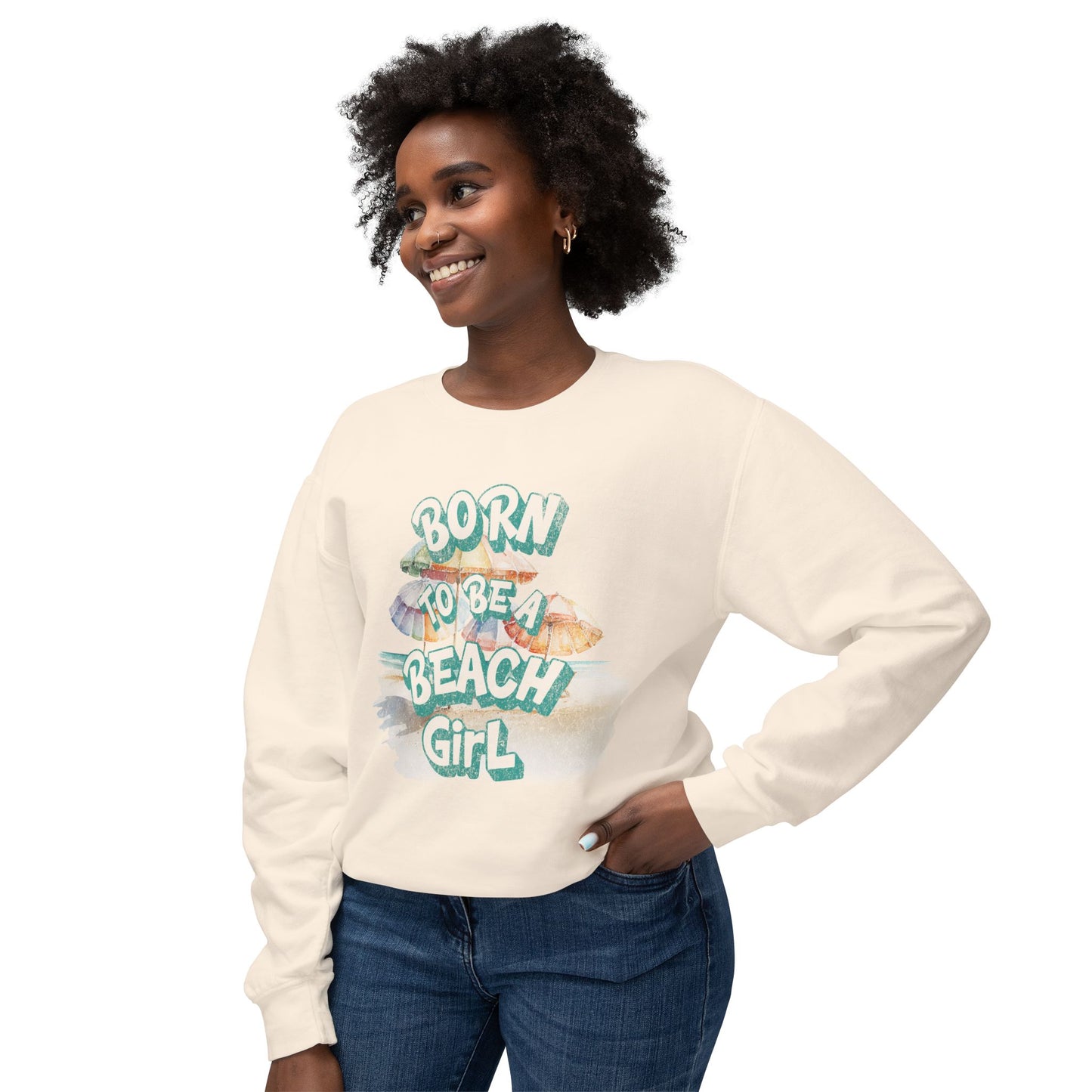 Born to Be a Beach Girl Crewneck Lightweight Sweatshirt