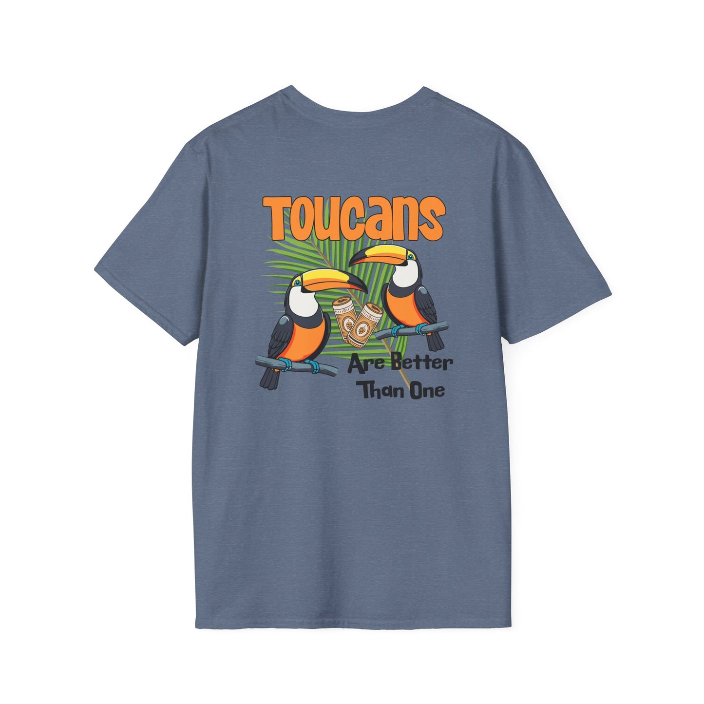 Toucans Are Better Than One Unisex Softstyle T-Shirt