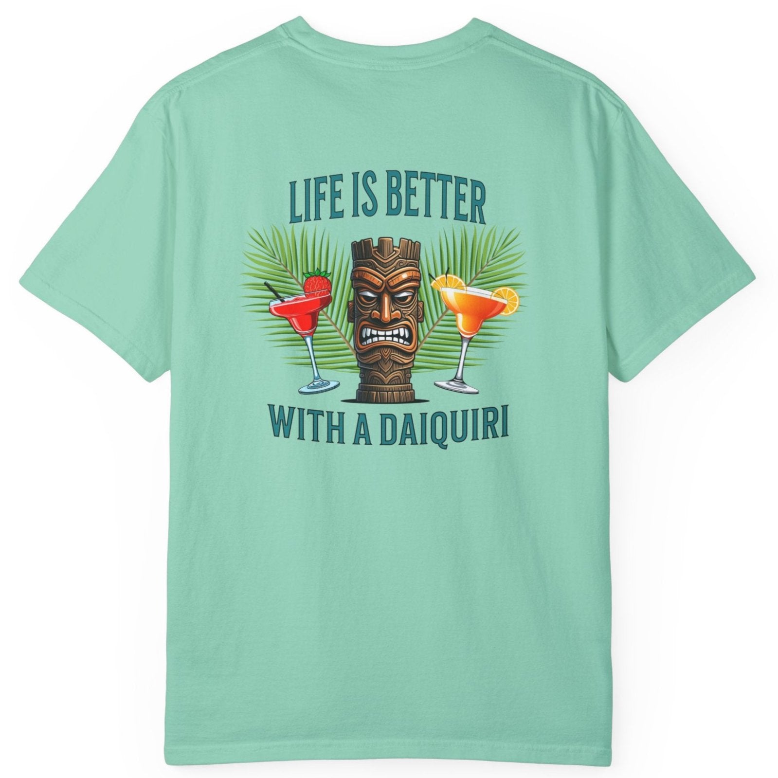 Resort Collection Life Is Better With a Daiquiri Unisex Garment-Dyed T-shirt by Caribbean Rays
