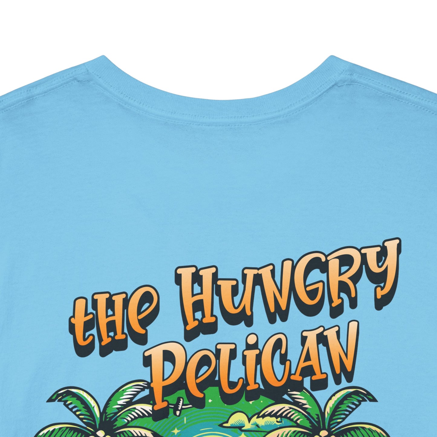 The Hungry Pelican Dockside Paradise Unisex Heavy Cotton Tee