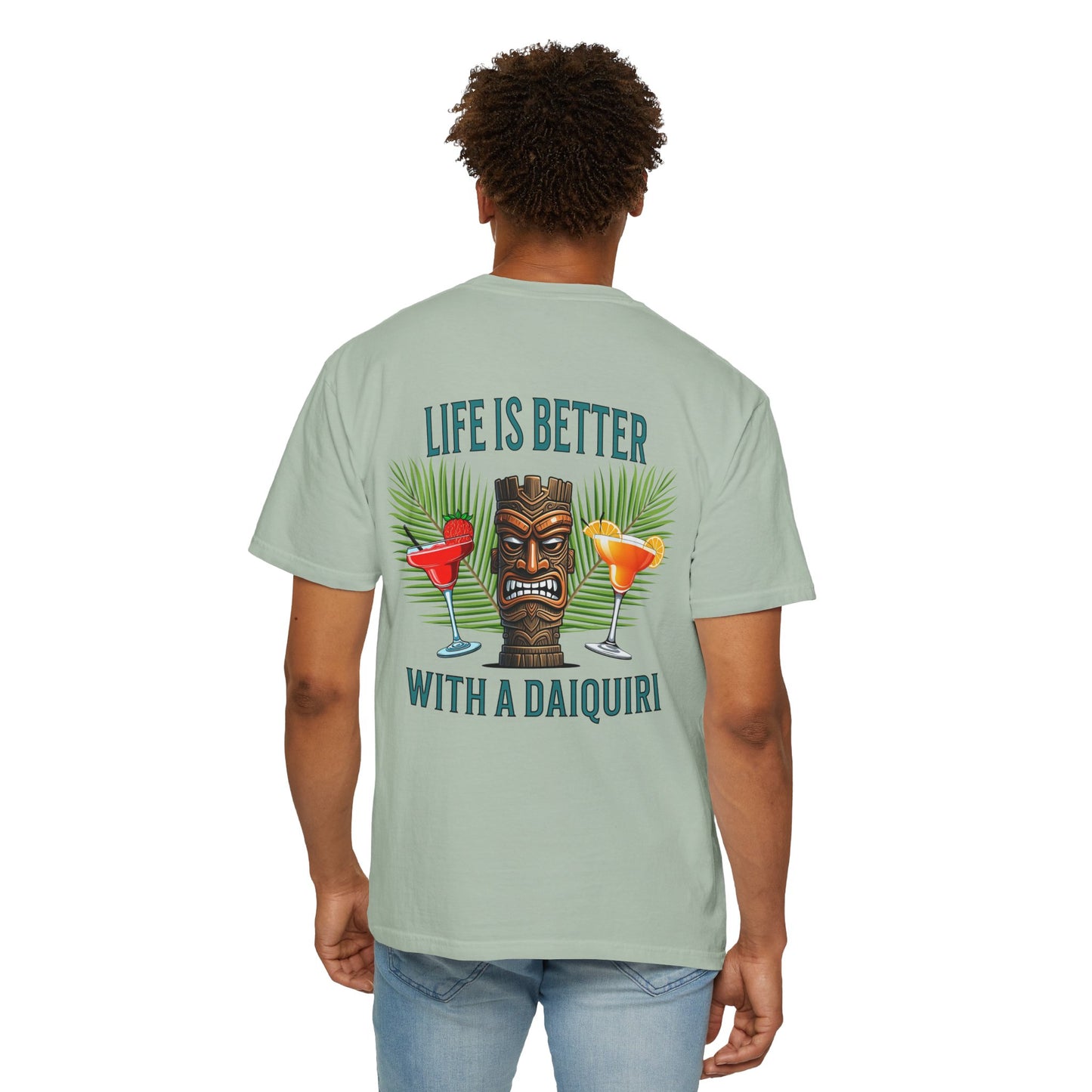 Resort Collection Life Is Better With a Daiquiri Unisex Garment-Dyed T-shirt