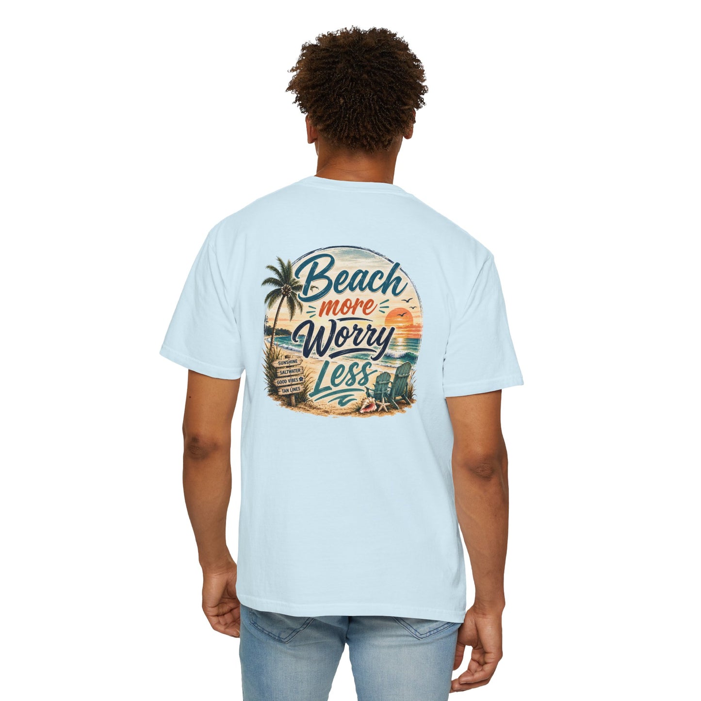Beach More Worry Less T-Shirt