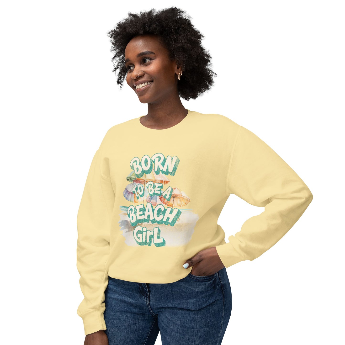 Born to Be a Beach Girl Crewneck Lightweight Sweatshirt