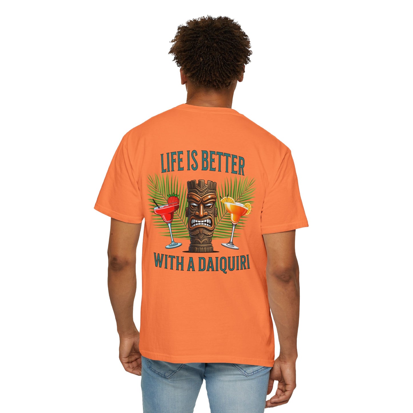 Resort Collection Life Is Better With a Daiquiri Unisex Garment-Dyed T-shirt