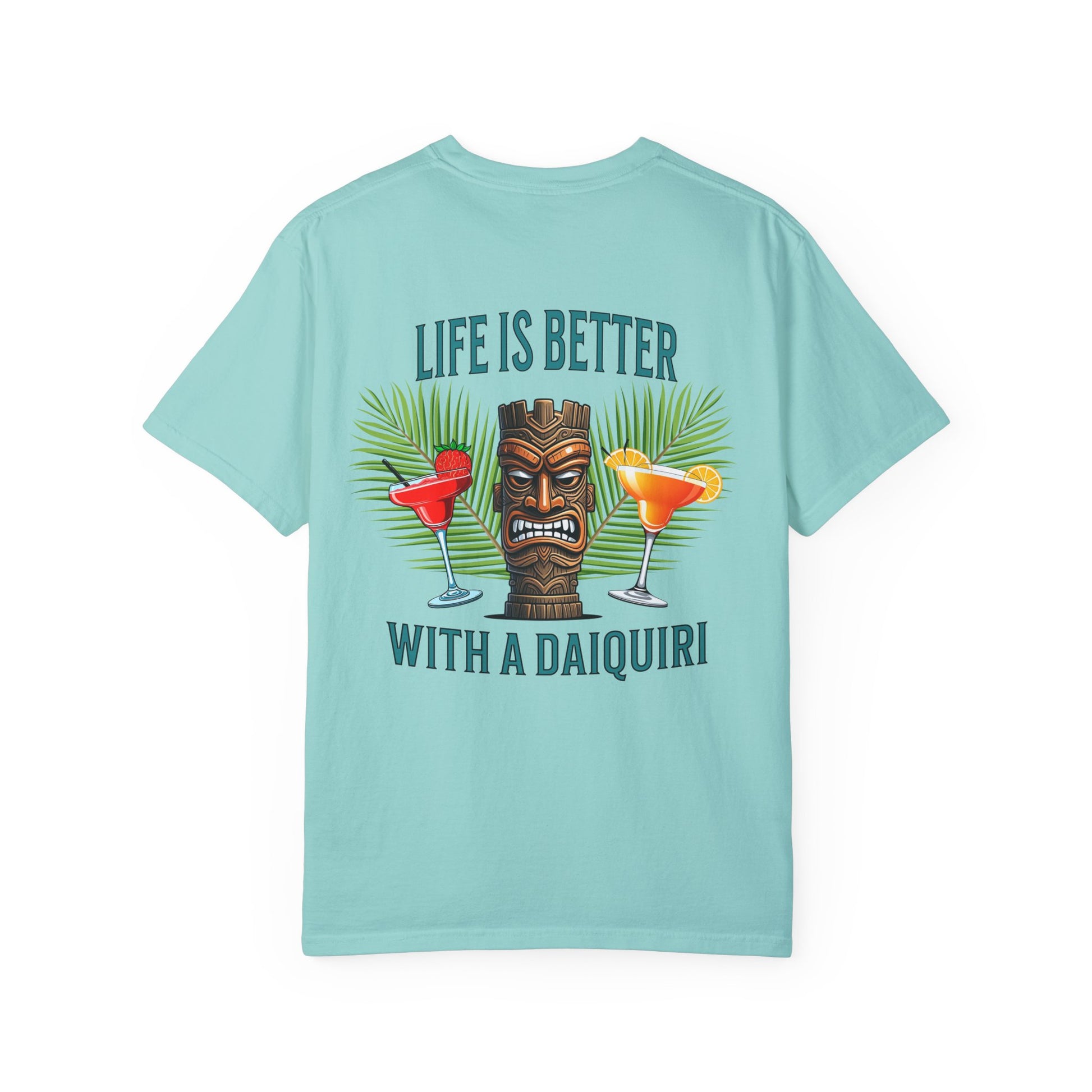 Resort Collection Life Is Better With a Daiquiri Unisex Garment-Dyed T-shirt - Caribbean Rays