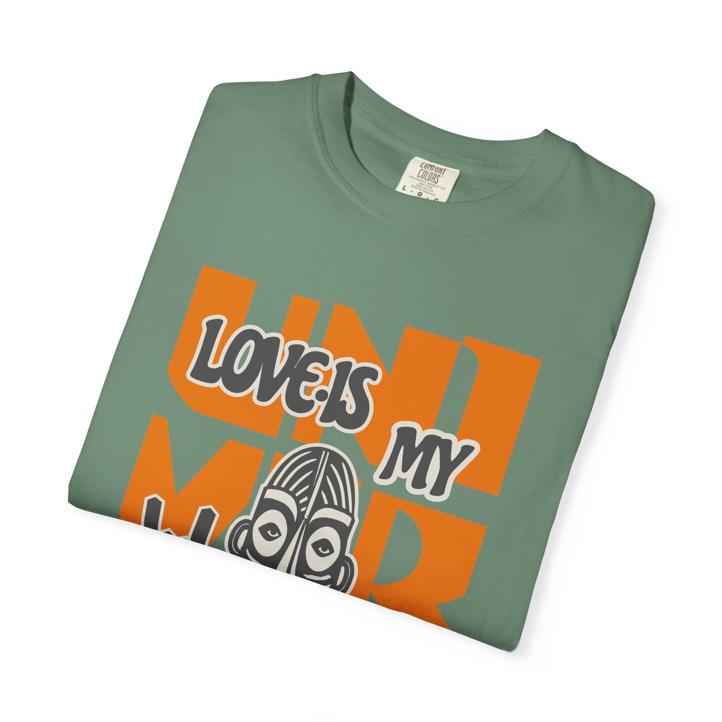 Love Is My Language Tee, Comfort-Colors Unisex T-Shirt