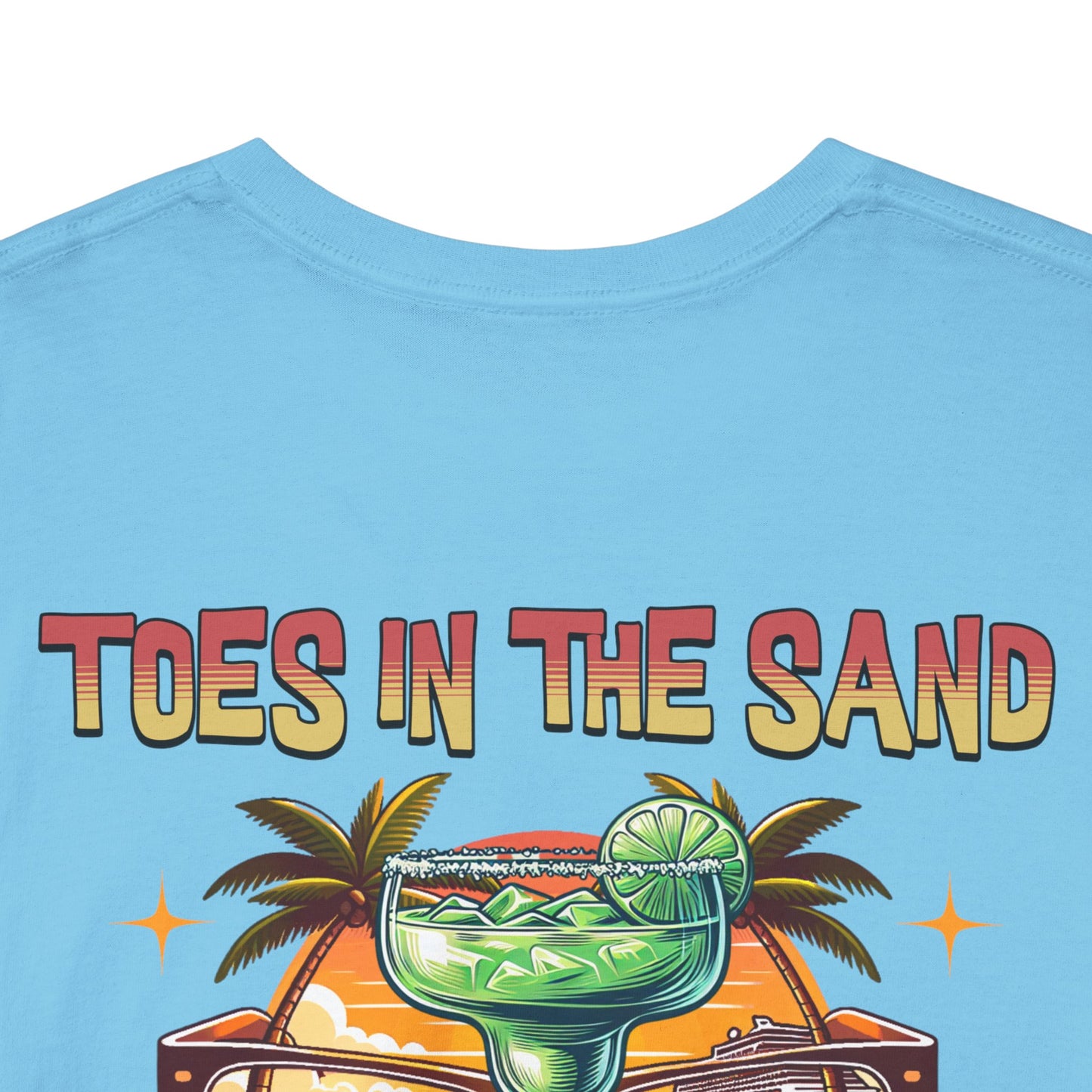Toes in the Sand A Margarita in My Hand Unisex Heavy Cotton Tee