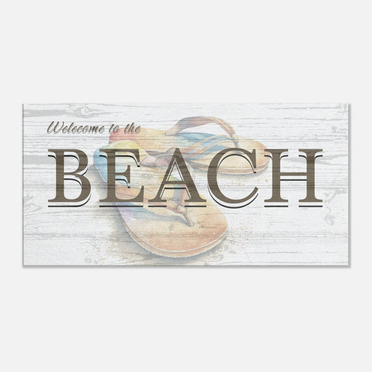 Welcome To the Beach Flip Flop Canvas Print Art at Caribbean Rays