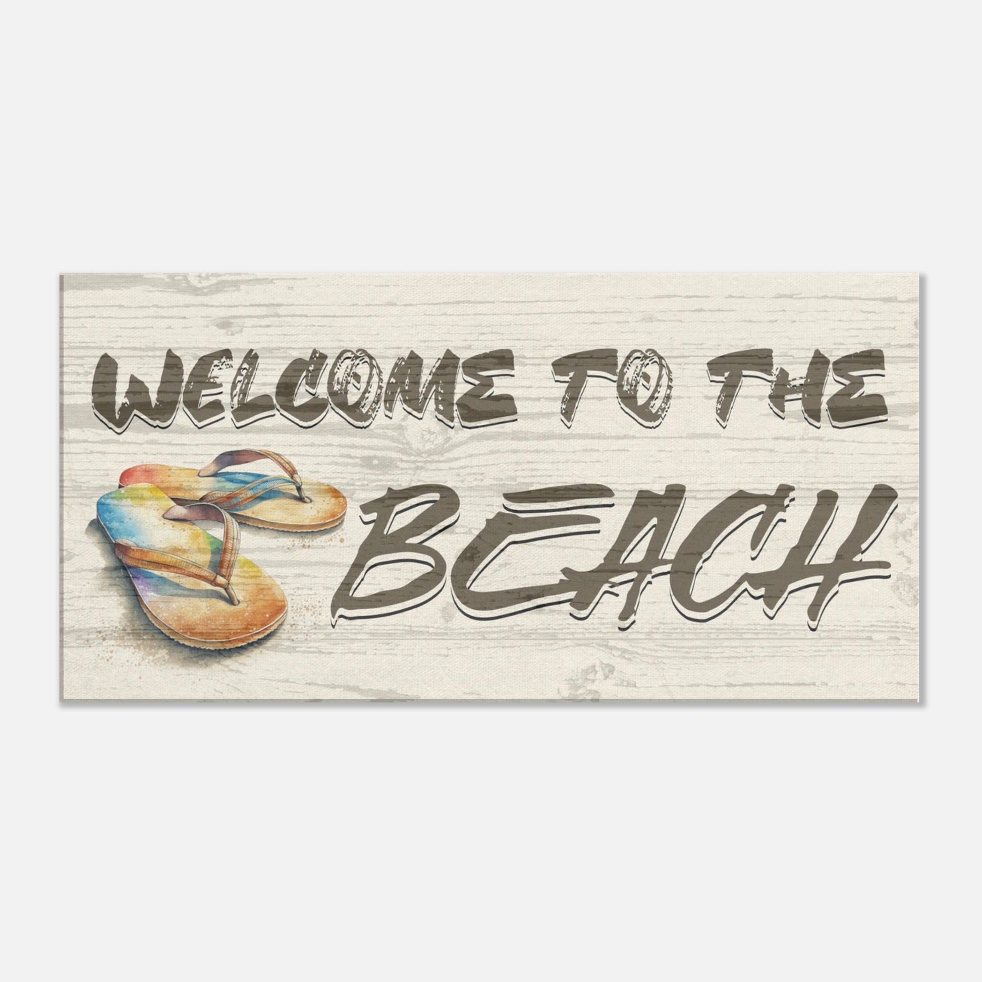 Welcome to the Beach with Flip Flop Canvas Wall Print by Caribbean Rays