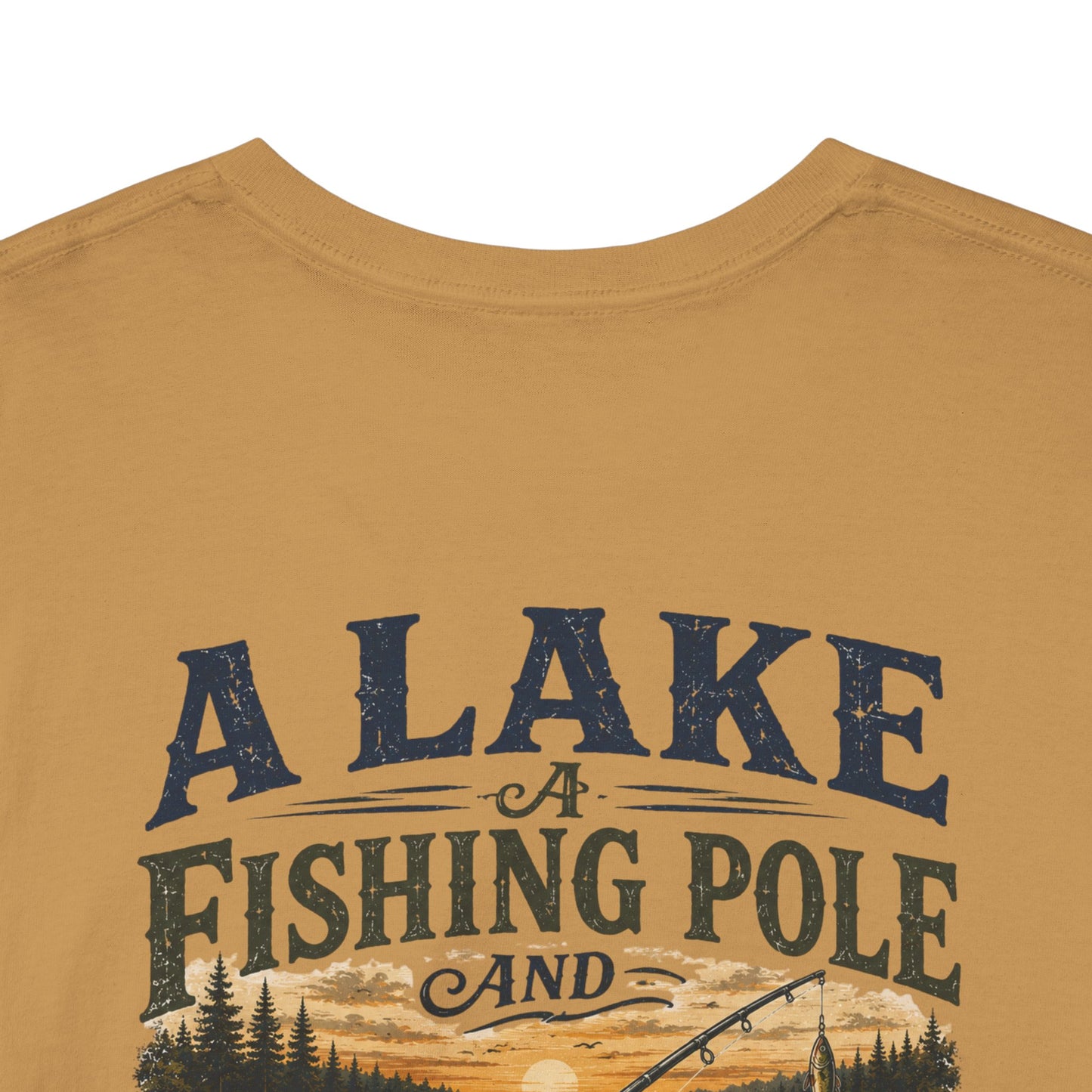 Fishing Tee — "A Lake, A Fishing Pole, A Beer" Graphic Shirt