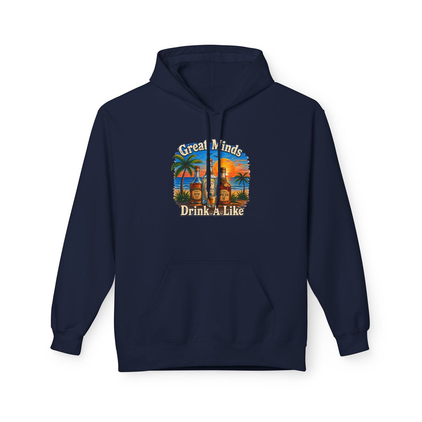 Great Minds Drink Alike Hoodie — Tropical Sunset Palm Beach Graphic Sweatshirt