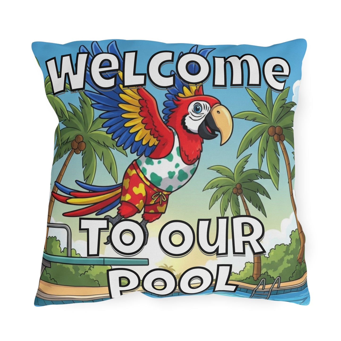 Welcome To Our Pool Outdoor Pillow — Tropical Parrot Poolside Decorative Cushion