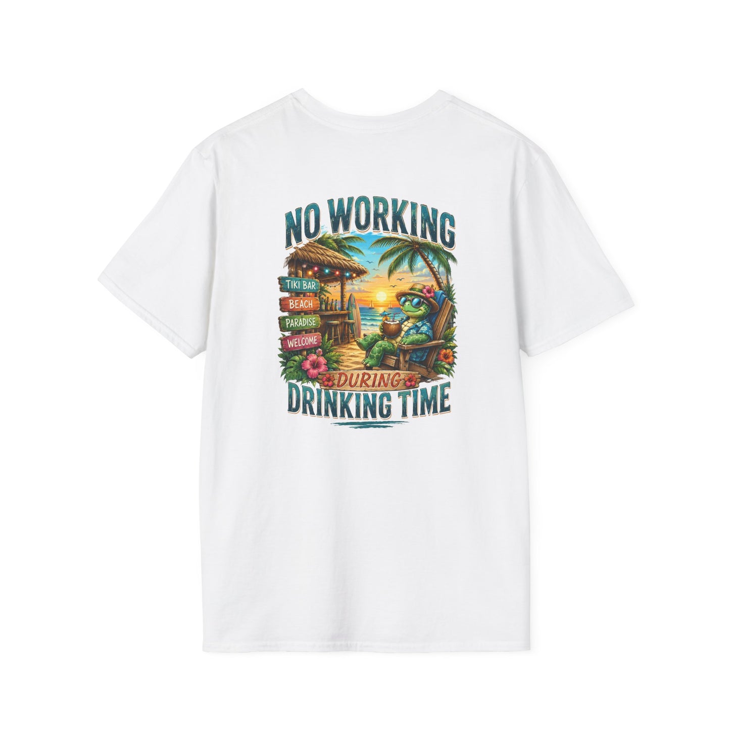 No Working During Drinking Time Unisex Softstyle T-Shirt