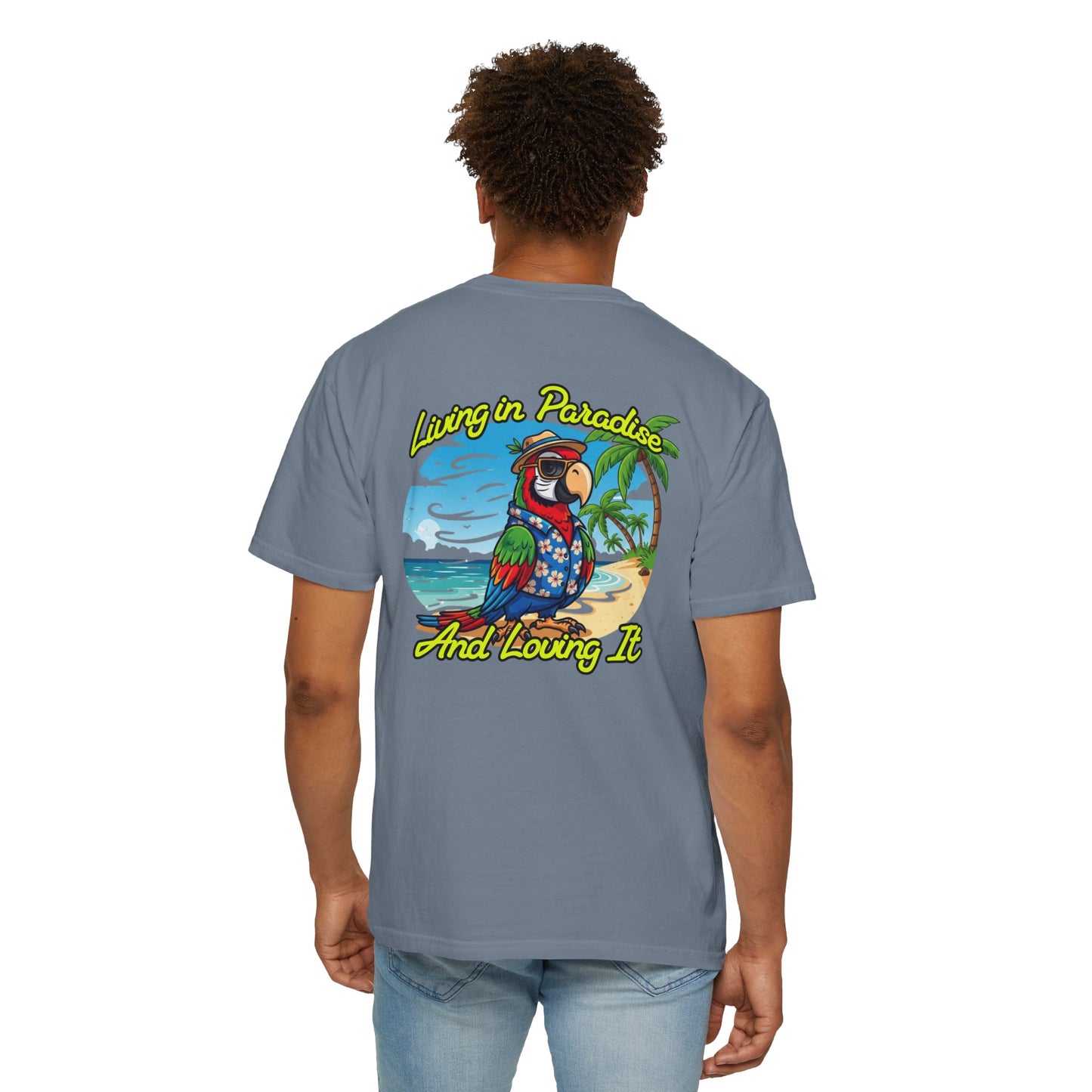 T-Shirt — "Living in Paradise and Loving It" Tropical Parrot Beach Tee