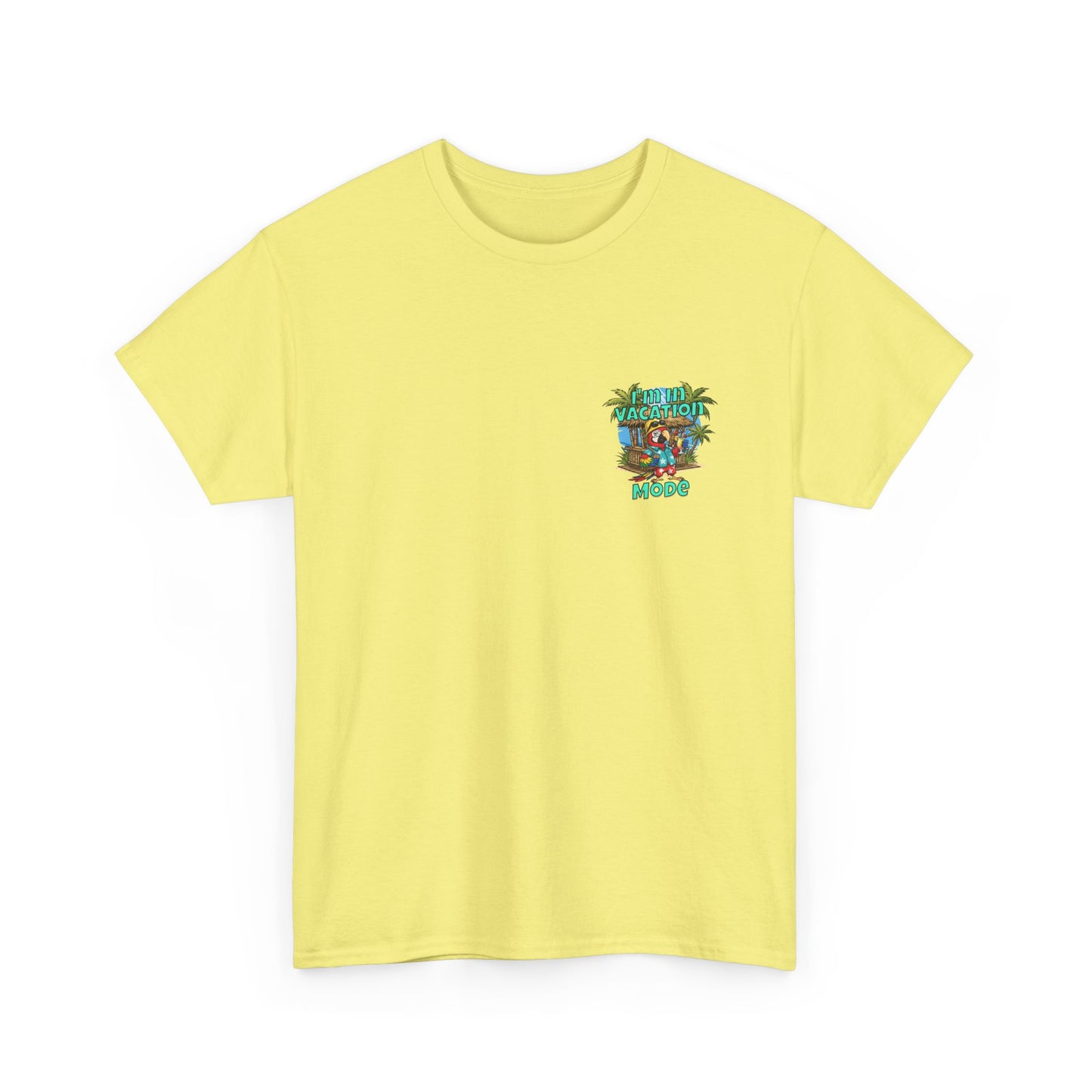 Vacation Mode T-Shirt — I'm in Vacation Mode Tropical Graphic Tee
