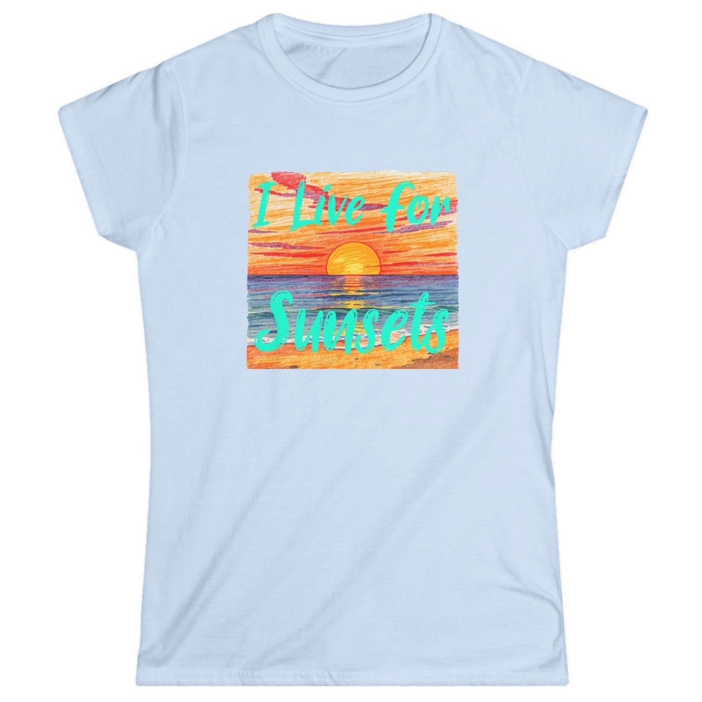 Light blue t-shirt with a sunset graphic and 'I Live for Sunsets' text on a white background