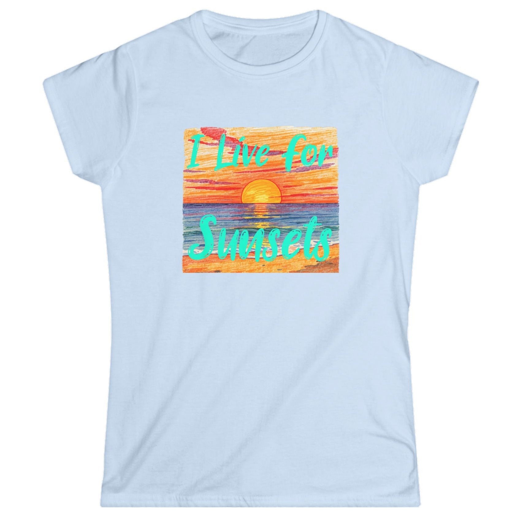 Light blue t-shirt with a sunset graphic and 'I Live for Sunsets' text on a white background