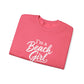 Beach Girl Sweatshirt — "I'm a Beach Girl" Cozy Crewneck