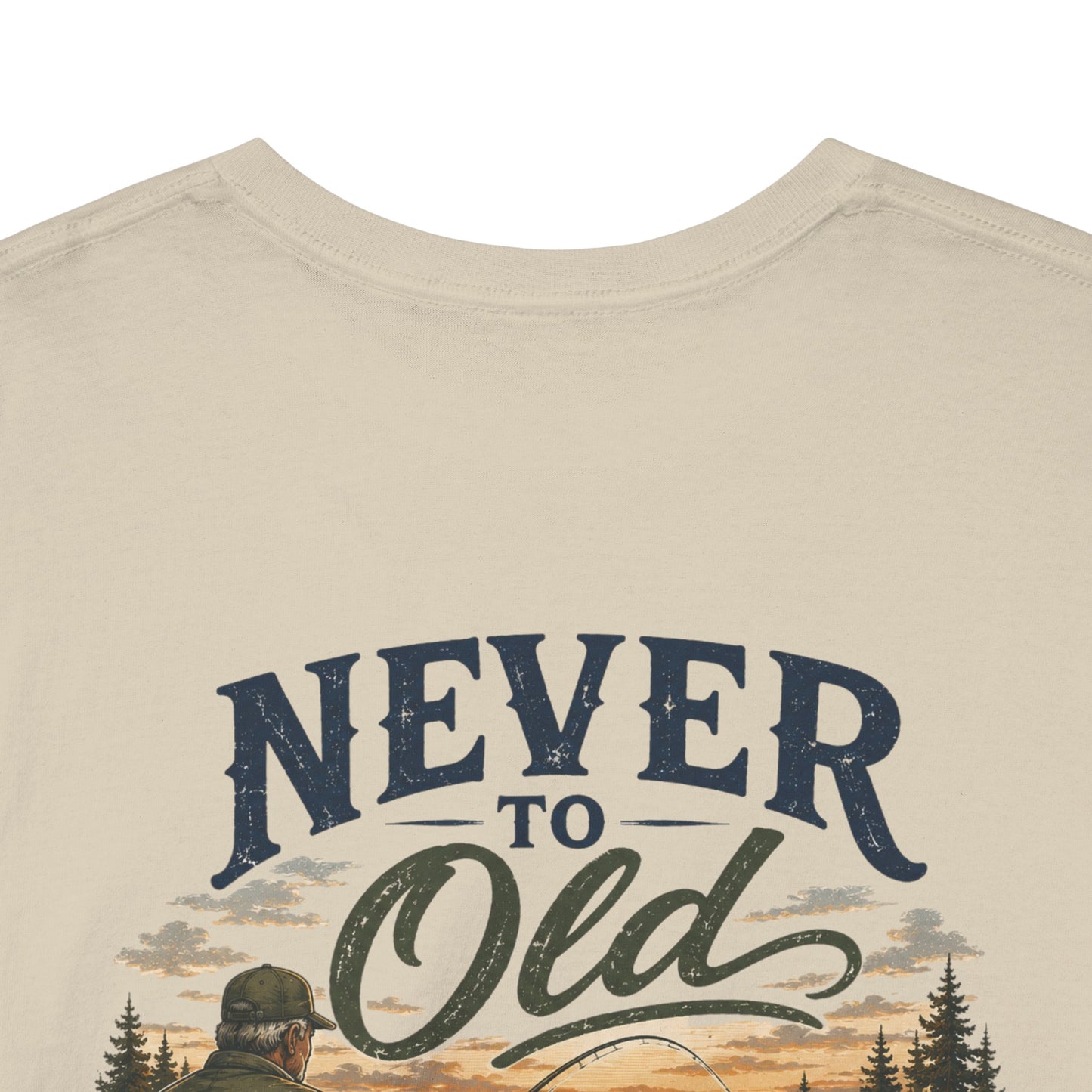 T-Shirt — "Never Too Old to Fish" Fishing Tee (Sunset Lake Design)