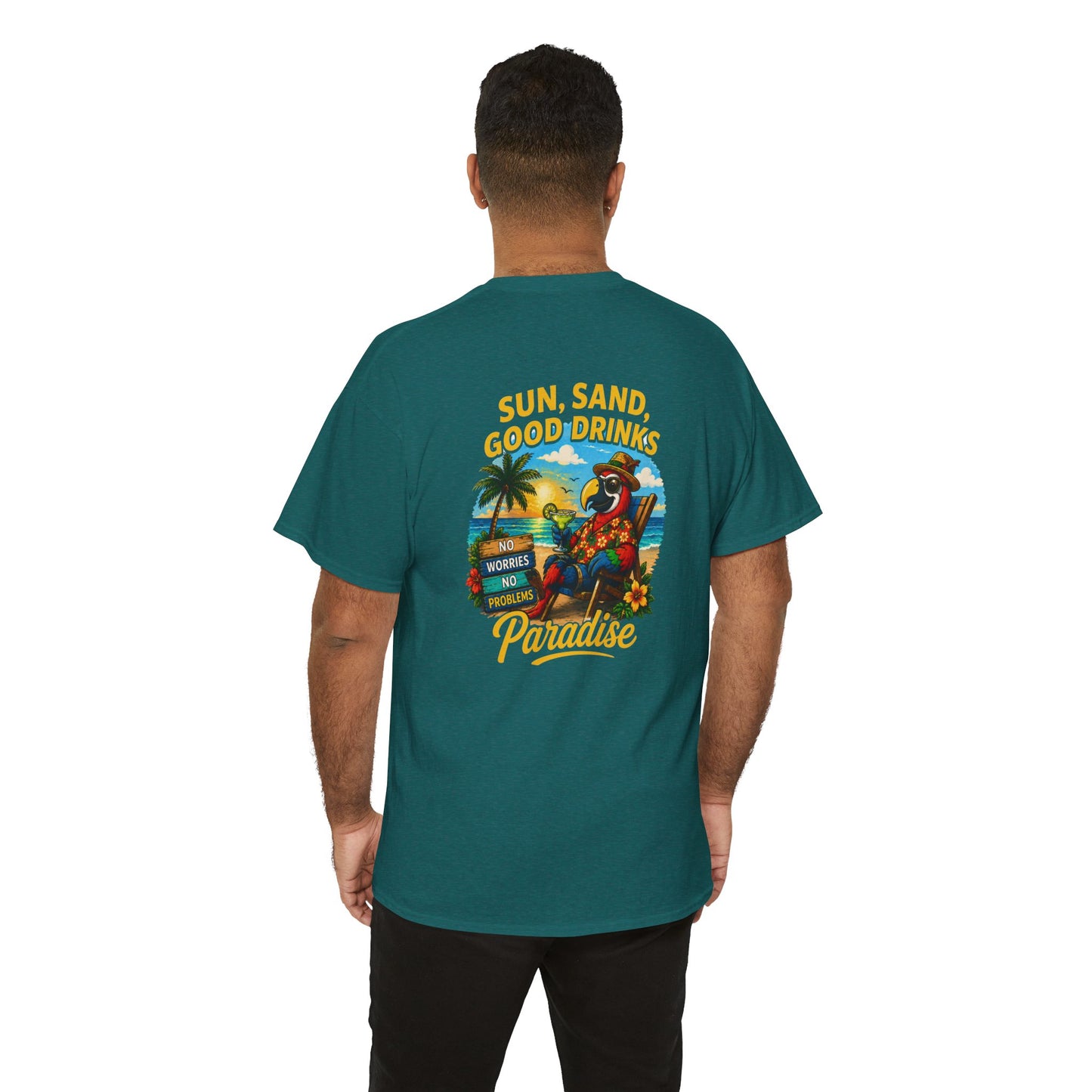 Sun, Sand, Good Drinks Paradise T-Shirt