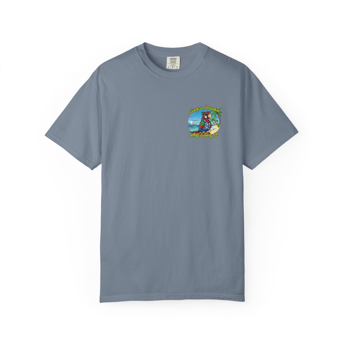 T-Shirt — "Living in Paradise and Loving It" Tropical Parrot Beach Tee