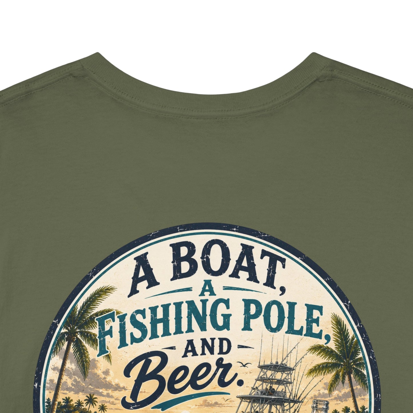 T-Shirt — "A Boat, Fishing Pole and Beer" Vintage Fishing Graphic Tee