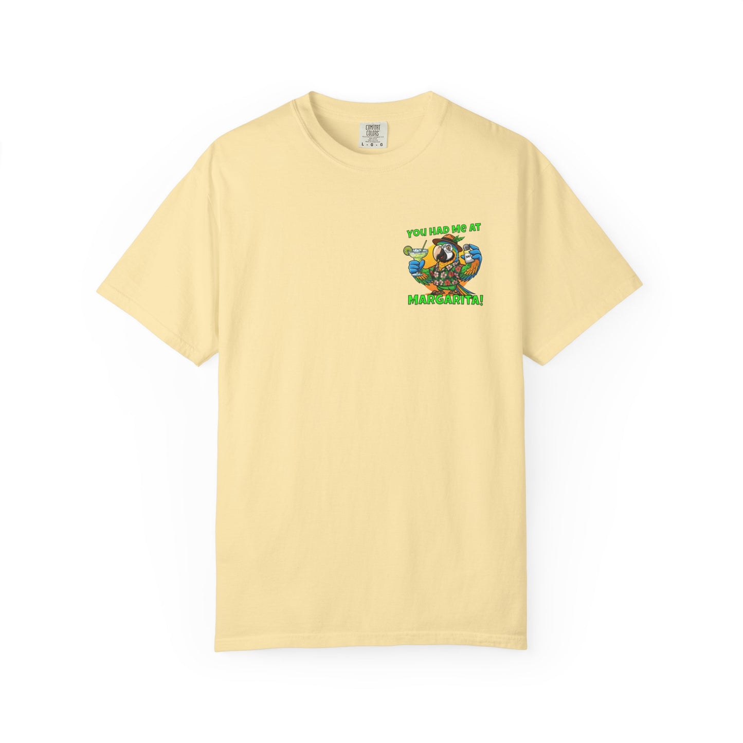 You Had Me at Margarita T-Shirt — Tropical Parrot Cocktail Tee