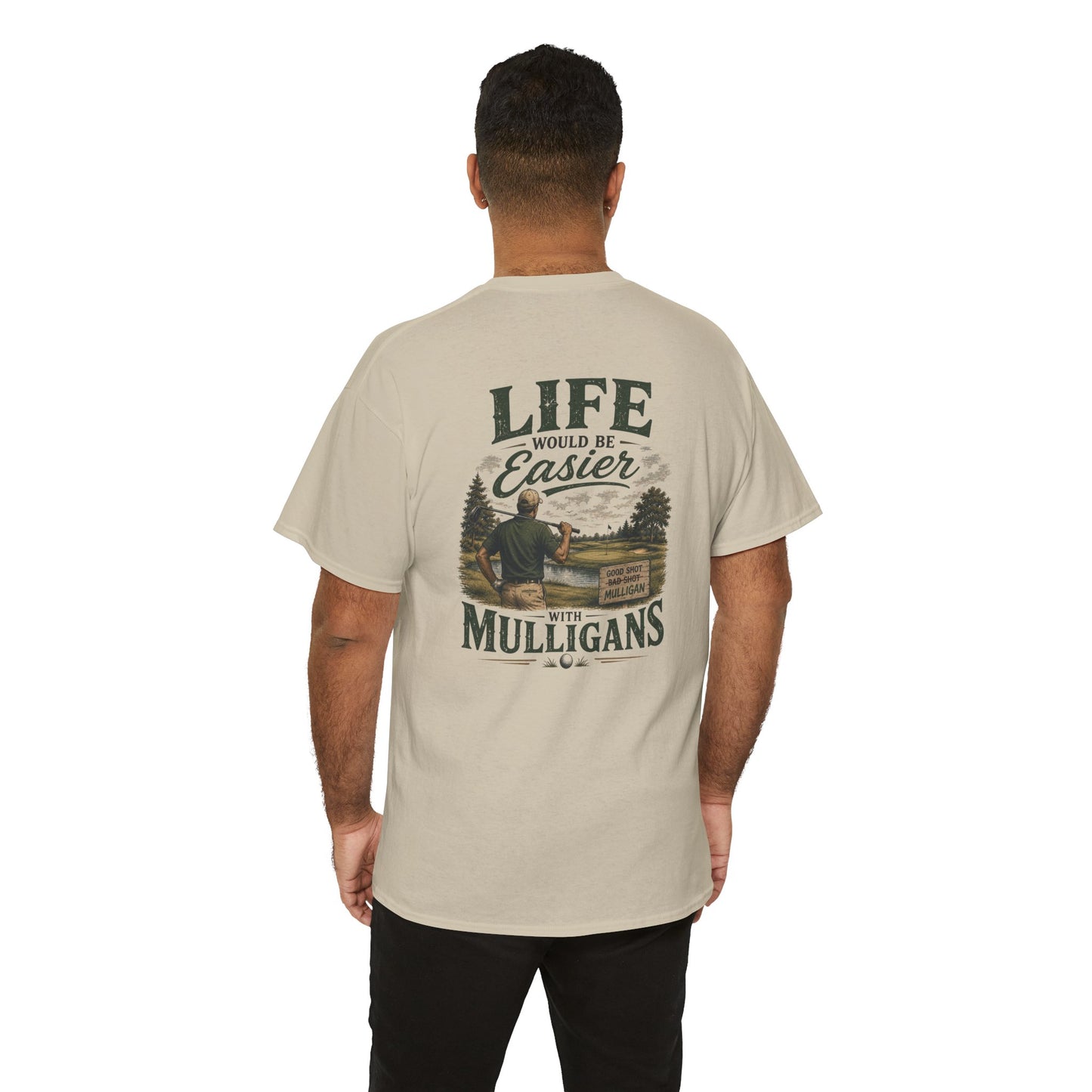 Mulligans Golf T-Shirt — “Life Would Be Easier With Mulligans” Vintage Golf Tee