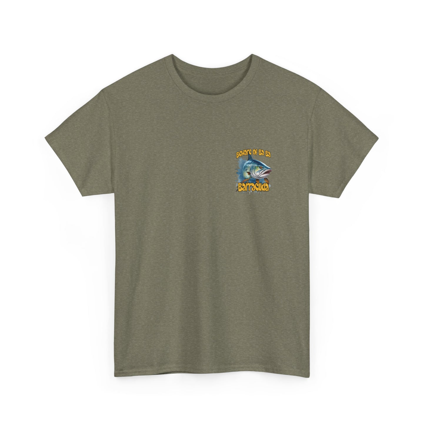 Barracuda Fishing Tee — "Beware of Ba Ba Barracuda" Graphic T-Shirt