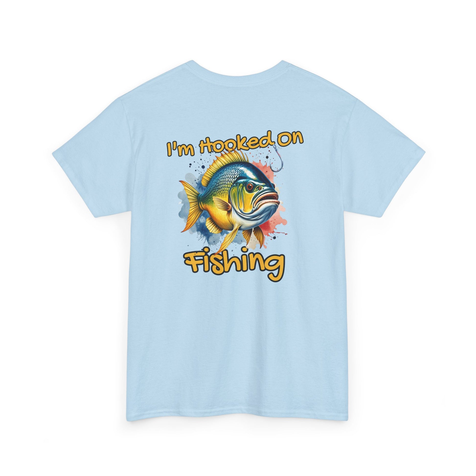 Light blue t-shirt with a fish graphic and 'I'm Hooked on Fishing' text on the back.