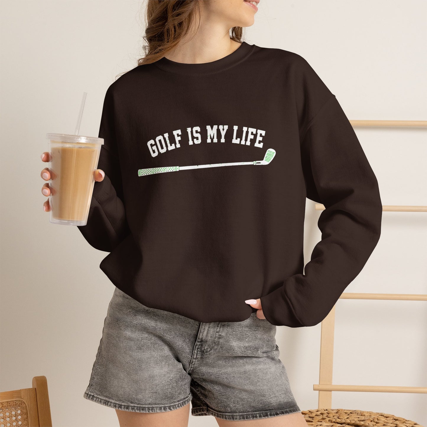 Golf Is My Life Sweatshirt