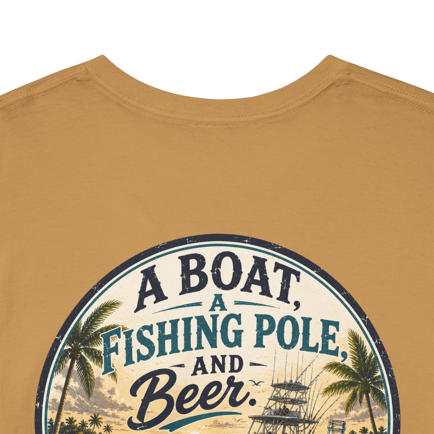 T-Shirt — "A Boat, Fishing Pole and Beer" Vintage Fishing Graphic Tee