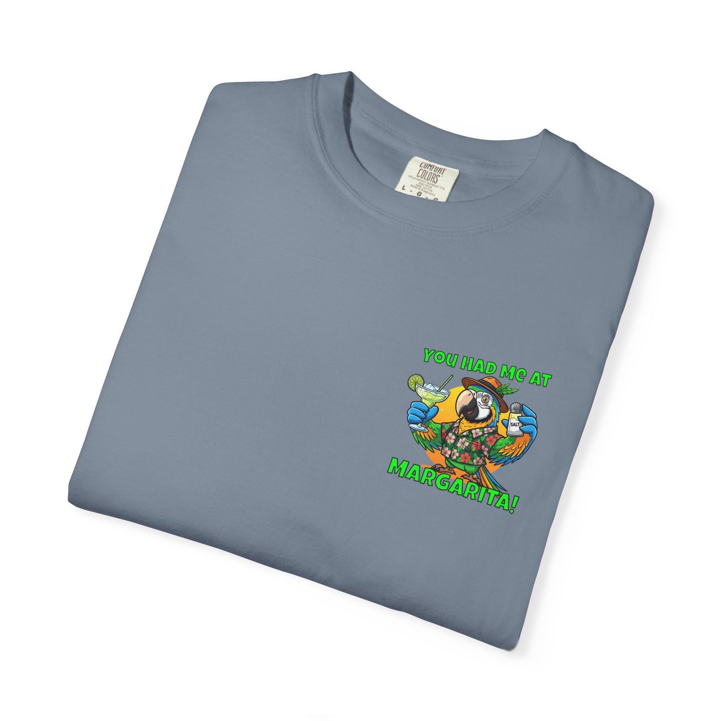 You Had Me at Margarita T-Shirt — Tropical Parrot Cocktail Tee