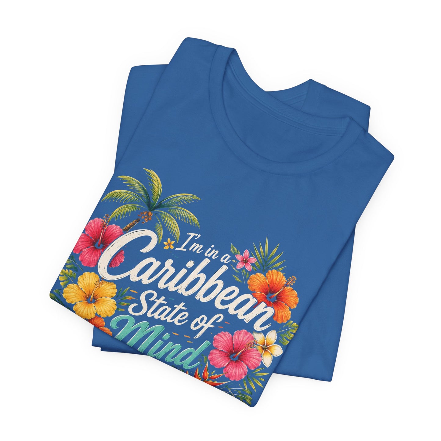 Caribbean State of Mind Tee — Tropical Floral Vacation T‑Shirt