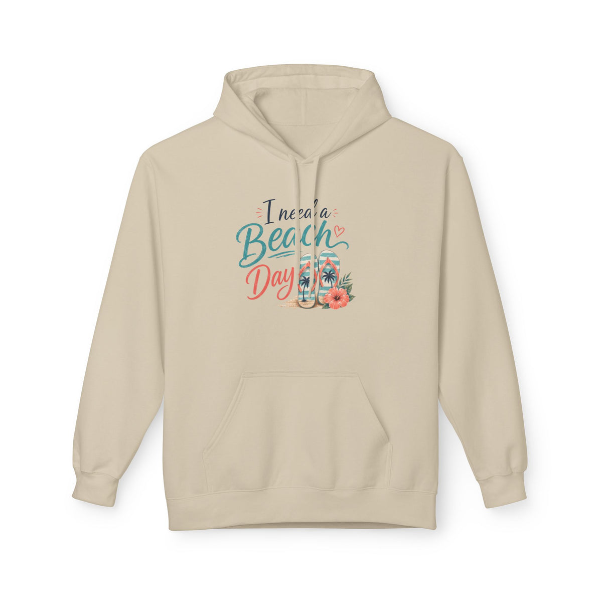 Beach Day Hoodie — "I Need a Beach Day" Cozy Surf Vibes Pullover