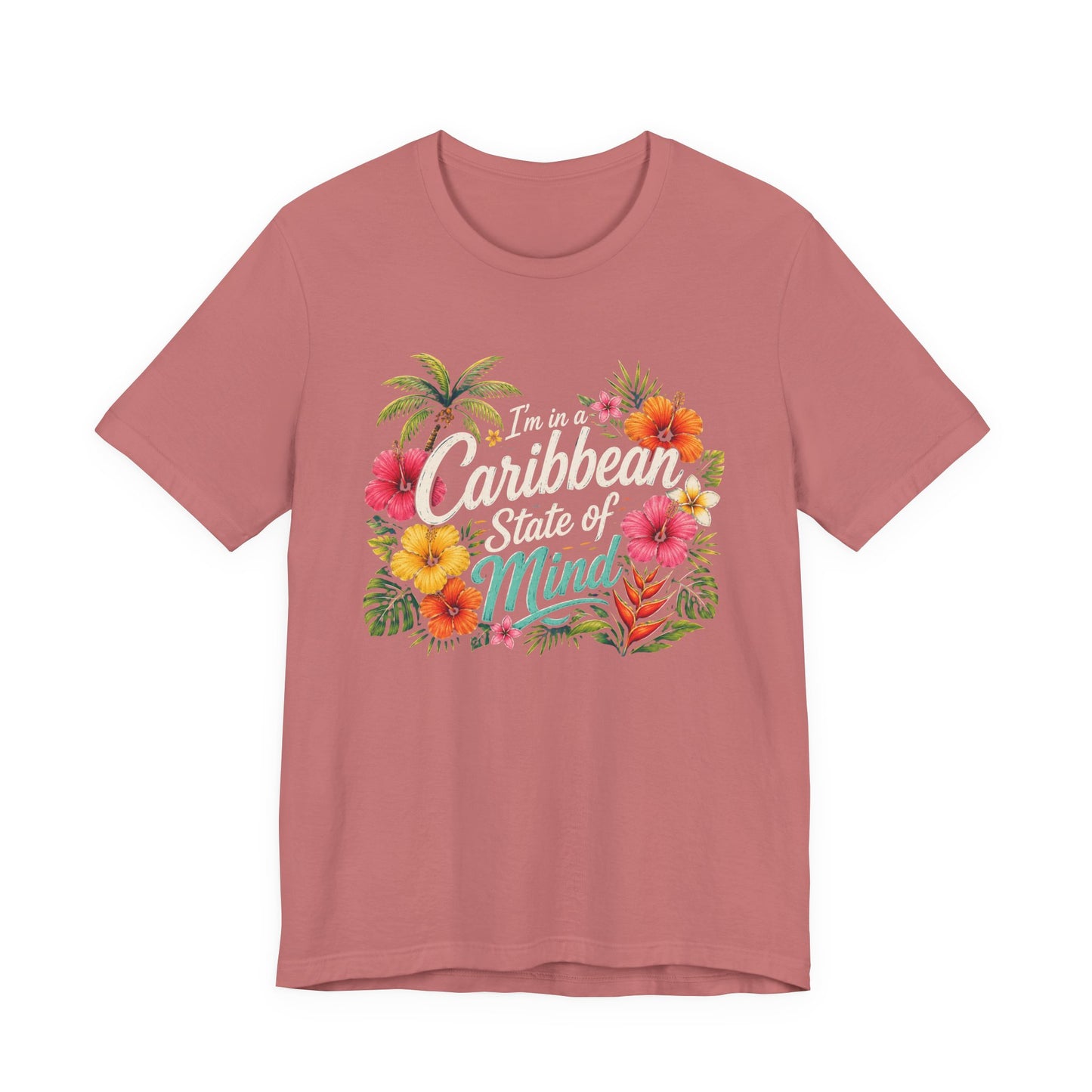 Caribbean State of Mind Tee — Tropical Floral Vacation T‑Shirt