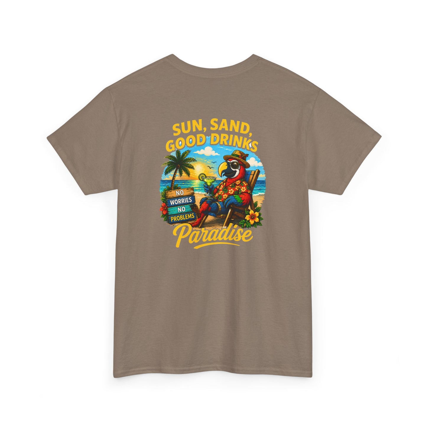 Sun, Sand, Good Drinks Paradise T-Shirt