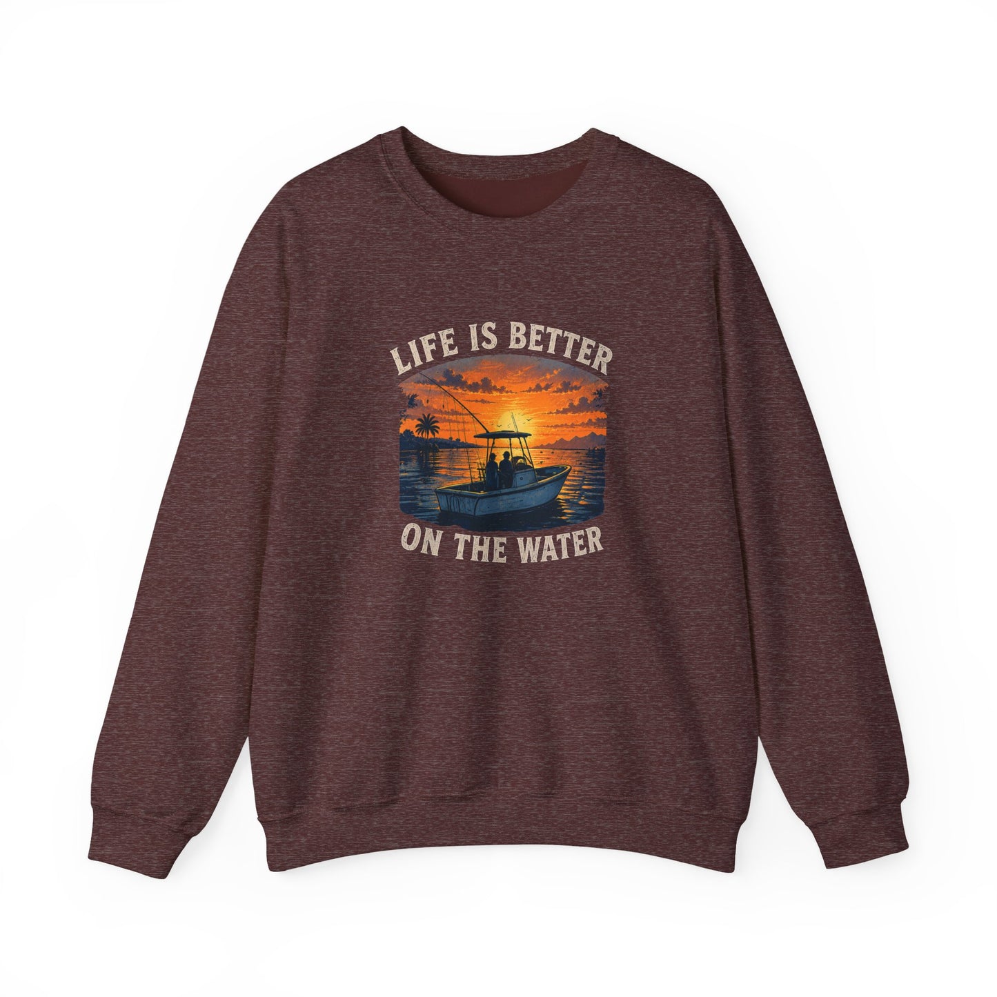 "Life Is Better On The Water" Crewneck Sweatshirt -Boat Sunset Graphic