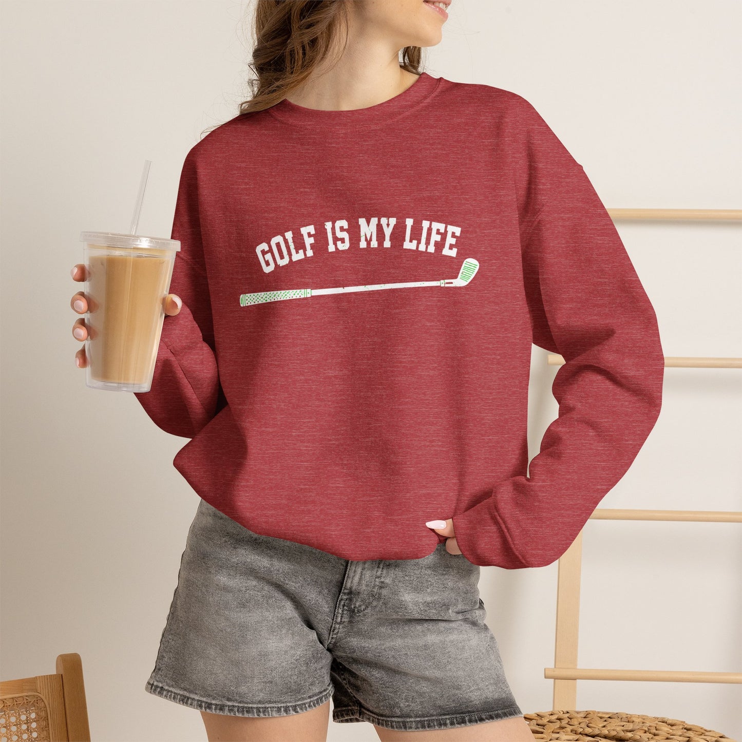 Golf Is My Life Sweatshirt