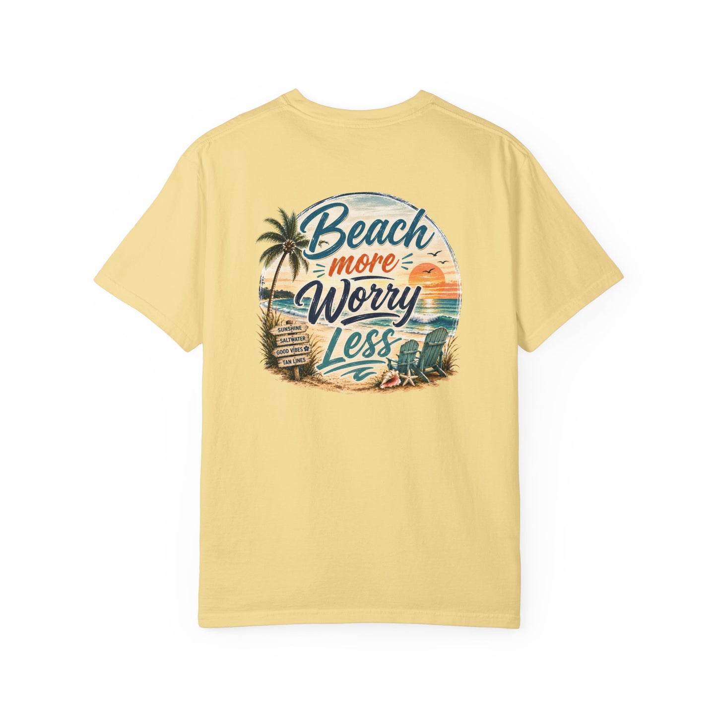 Beach More Worry Less T-Shirt
