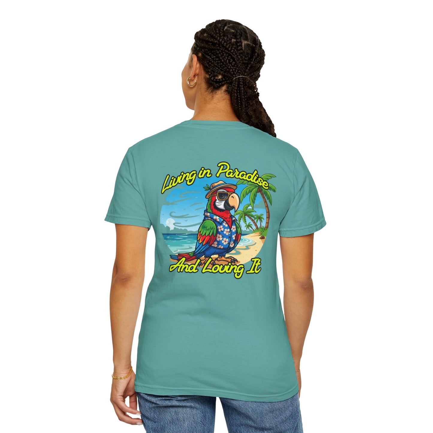 T-Shirt — "Living in Paradise and Loving It" Tropical Parrot Beach Tee