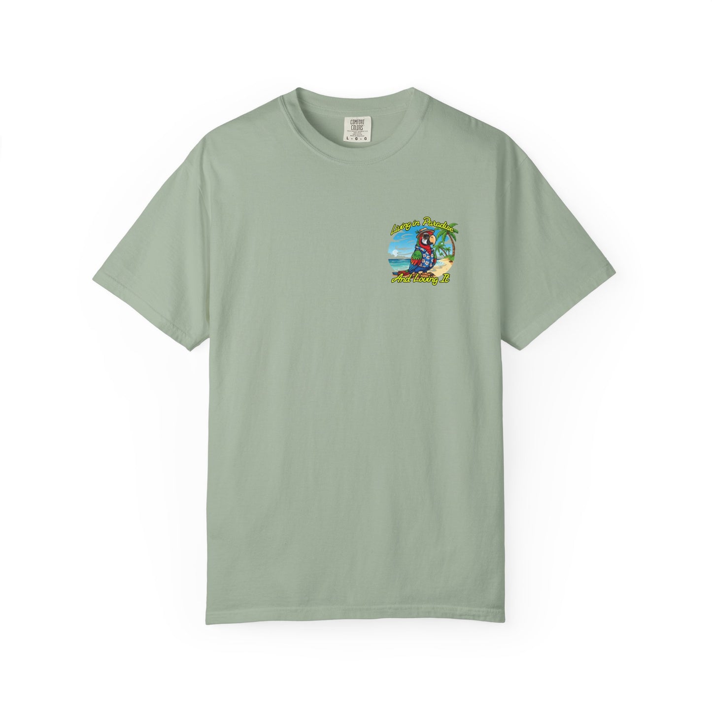 T-Shirt — "Living in Paradise and Loving It" Tropical Parrot Beach Tee