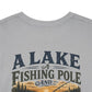 Fishing Tee — "A Lake, A Fishing Pole, A Beer" Graphic Shirt