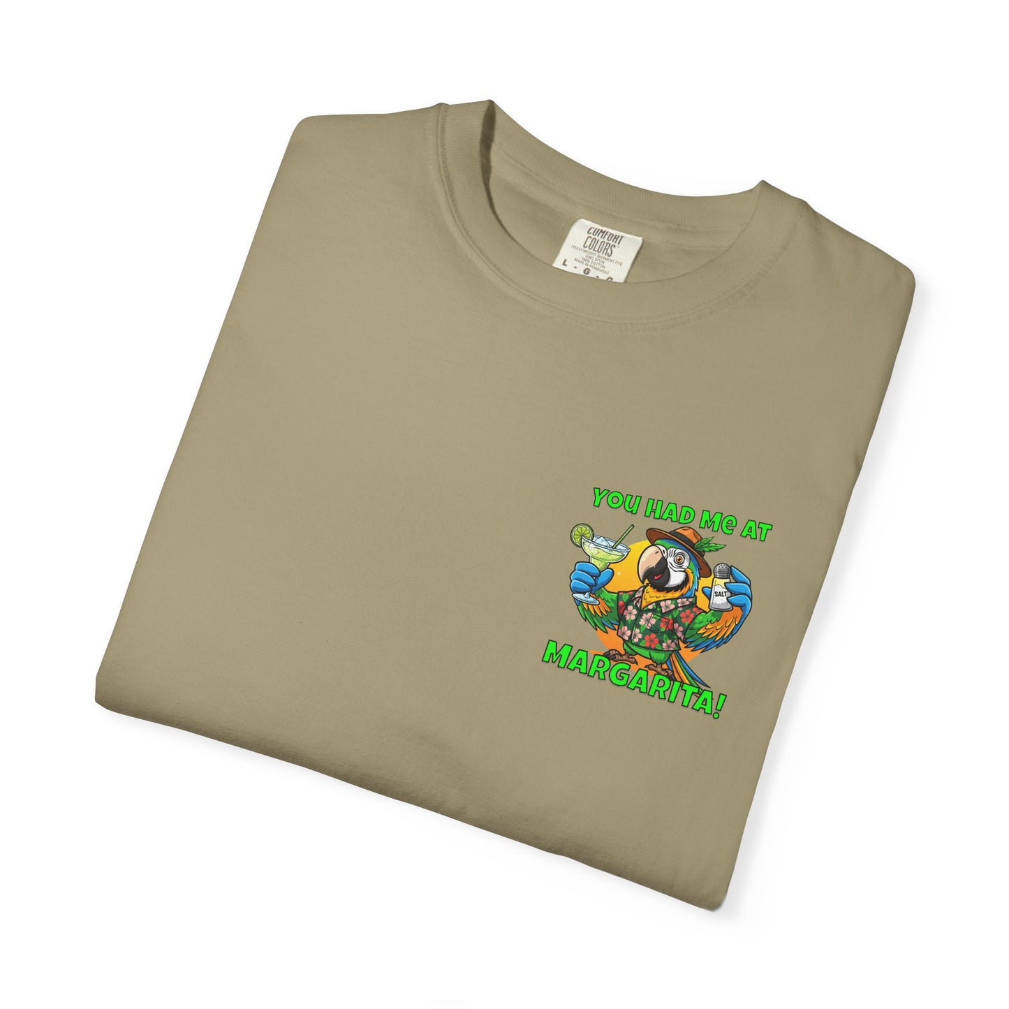 You Had Me at Margarita T-Shirt — Tropical Parrot Cocktail Tee
