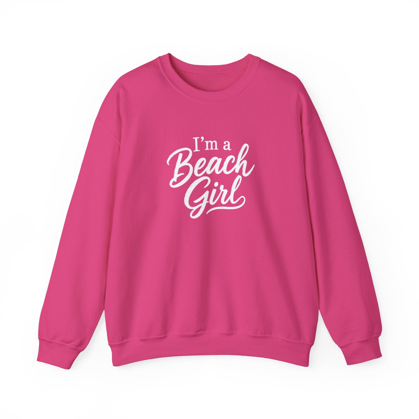 Beach Girl Sweatshirt — "I'm a Beach Girl" Cozy Crewneck